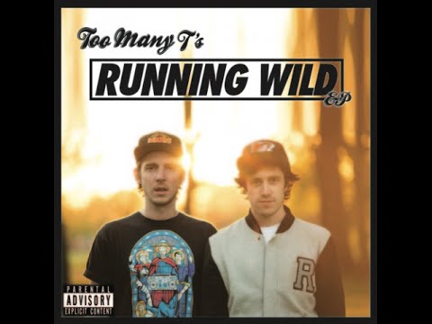 Too Many T's - Butter Rug ft. Abdominal MC, Jester Jacobs, Kathika Rabbit, Lazy Habits and Parallax