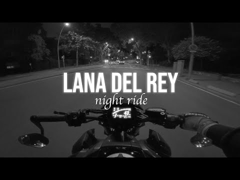 Lana del Rey Playlist | Ride With Me