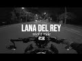 Lana Del Rey Playlist Ride With Me