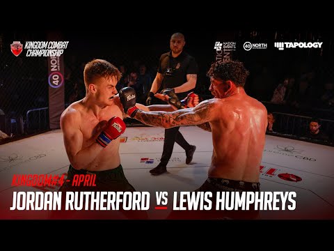 Jordan Rutherford Vs Lewis Humphreys - KINGDOM#4