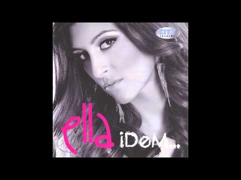 Ella - Idem - (Audio 2012) HD