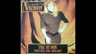 Tracy Ackerman - Take My Body (And I Will Take Your Love) (Body Mix)