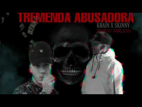 TREMENDA ABUSADORA 🔥 - Khaín X Skinny 💋