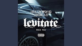 Levitate (Rock Mix)