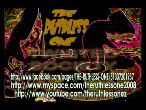 THE RUTHLESS ONE - TWISTED SOCIETY - Drum&Bass
