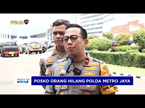 POLDA METRO JAYA BUKA POSKO ORANG HILANG PASCAUNJUK RASA