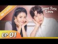 Sweet First Love EP 01【Hindi/Urdu Audio】 Full episode in hindi | Chinese drama