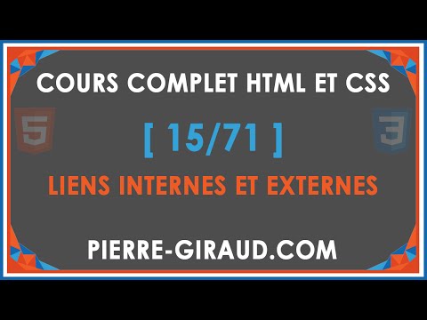 COURS COMPLET HTML ET CSS 15 71 Liens internes et externes en HTML