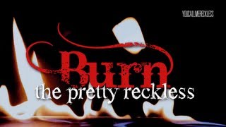 Burn ~ The Pretty Reckless [Subtitulado en Español]