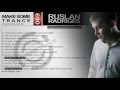 Ruslan Radriges - Make Some Trance 069 ...
