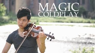 Magic - Coldplay - Violin and Guitar Cover - Daniel Jang