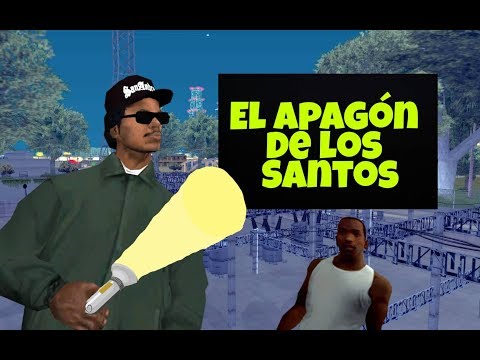 El Apagón de los Santos Gta San Andreas Loquendo