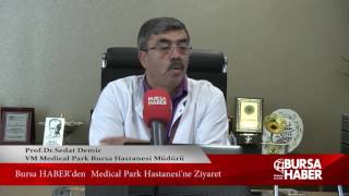 VM MEDICALPARK BURSA HASTANESİ Ziyareti
