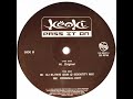 DJ Keoki - Pass It On (Original Mix)(2001)