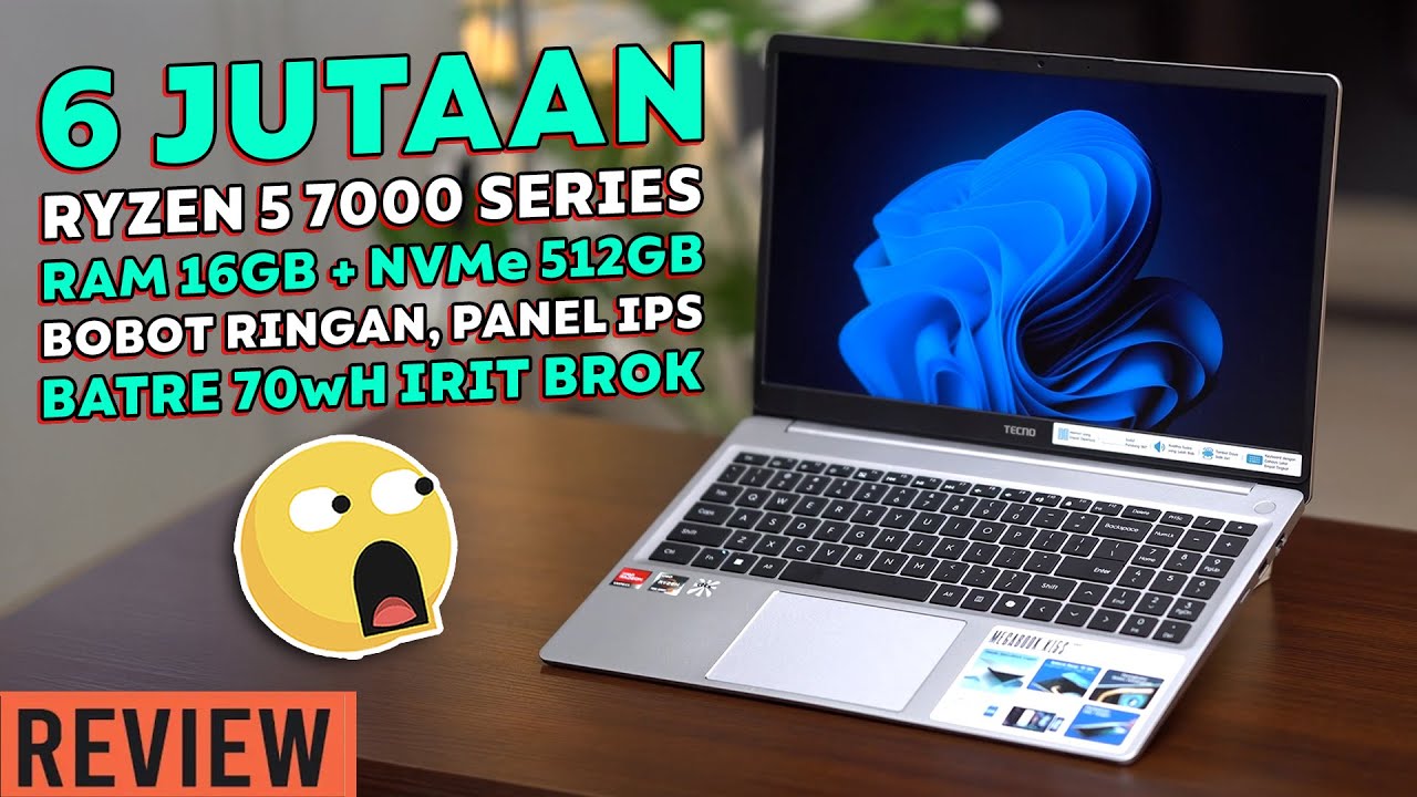 6 Juta! Laptop 15 Inci, Batre Irit, Body Metal, Bisa Gaming! Review Tecno Megabook K15s
