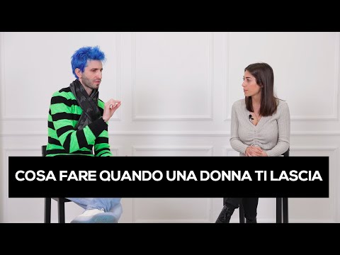 Cosa fare quando una donna ti lascia