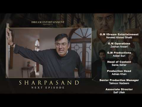 Sharpasand Episode 43 | Teaser | Naumaan Ijaz | Hareem Farooq | Affan Waheed | Hira Mani |