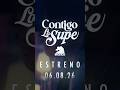 👫🏻 “Contigo Lo Supe” - 06•08•26.  El amor también tiene otra versión. #Estreno