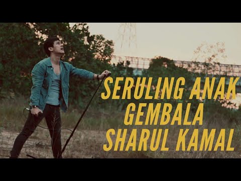 Sharul Kamal - Seruling Anak Gembala | Cover (2021)
