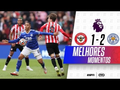 Melhores momentos de Brentford 1 x 2 Leicester City pela Premier League