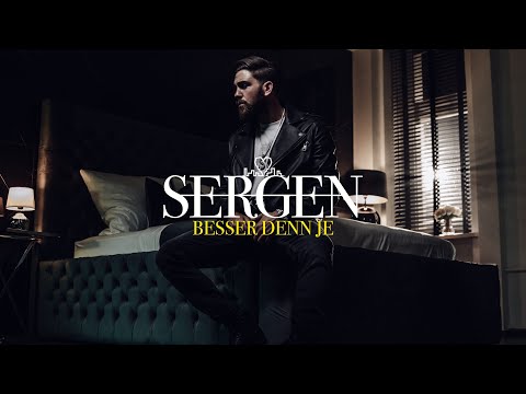 Sergen - Besser Denn Je (Official Music Video) prod. by Arpad & Perino