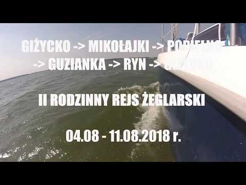 II Rodzinny Rejs Żeglarski - Mazury 08.2018 r. Antila 26