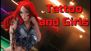 Tattoo and Girls Gameplay 1080p 60fps