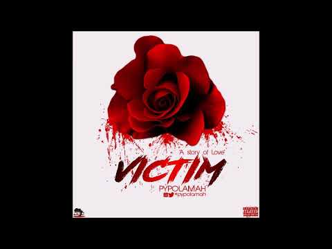 Music: Pypo Lamah – Victim - @PypoLamah