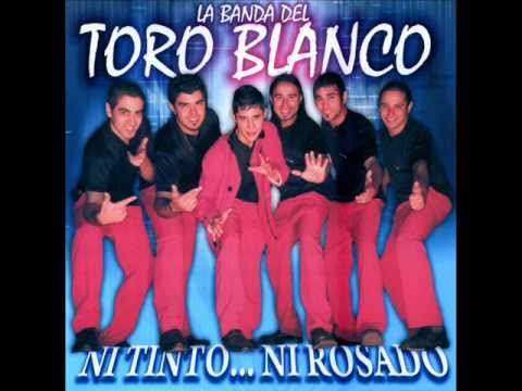 LA BANDA DEL TORO BLANCO - AL DIABLO CON ELLA.