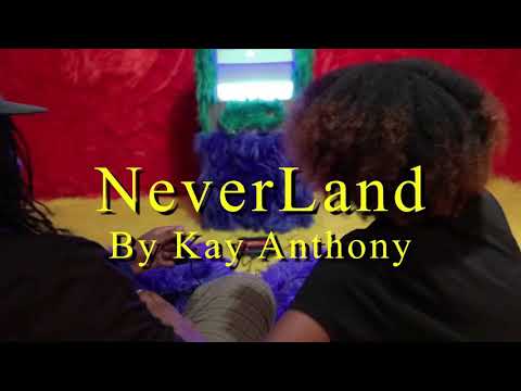 Kay Anthony - NeverLand Official visual