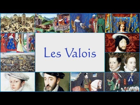 Les Valois, 13 rois qui ont fait la France. The Valois, 13 kings who made France.
