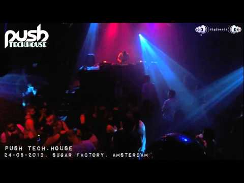 [24-08-2013] Push @ Sugar Factory, Amsterdam (part 1/4)