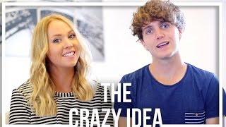 THE CRAZY IDEA
