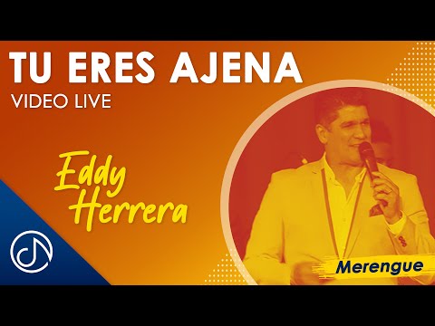 Tu Eres AJENA 💔 - Eddy Herrera [Video Live]