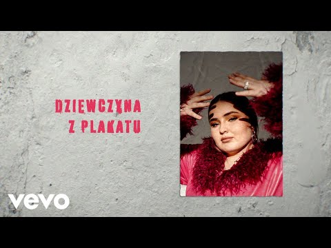 Cyrko - DZIEWCZYNA Z PLAKATU (Lyric Video)