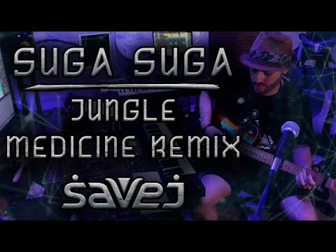 Suga Suga (Savej Jungle Medicine Remix) [Studio Flow Video] Global Bass/Downtempo