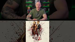 Ready or Not 2 - Movie Review