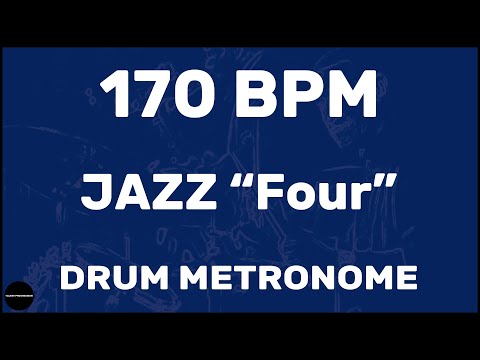 Jazz "Four" | Drum Metronome Loop | 170 BPM