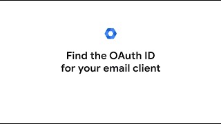 Find the OAuth ID for your email client