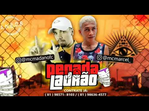 MC Marcel e MC Madan -  PEGADA DO LADRÃO
