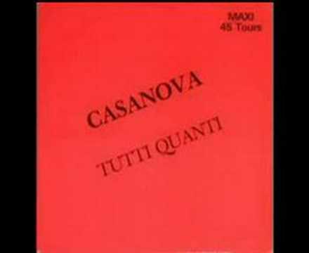 CASANOVA - Tutti Quanti (1985)