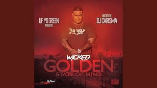 Golden State of Mind (feat. Earl Franke &amp; Bleezah)