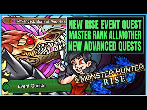BEST NEW RISE EVENT QUEST - Master Rank Allmother Narwa - New Advanced Quests - Monster Hunter Rise!