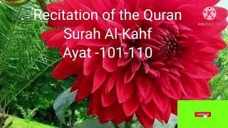 Download lagu Beautiful Quran recitation|            Surah Al-Kahf-Ayat-101-110 mp3