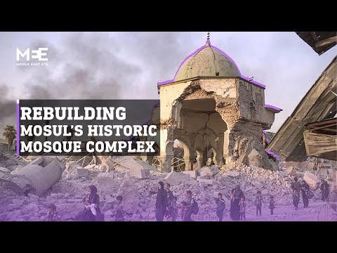 UNESCO project to reconstruct Mosul’s al-Nouri Mosque complex destroyed by ISIS begins