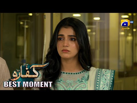 Kaffara Episode 73 | 𝐁𝐞𝐬𝐭 𝐌𝐨𝐦𝐞𝐧𝐭 𝟎𝟒 | Ali Ansari - Laiba Khan - Zoya Nasir - Har Pal Geo