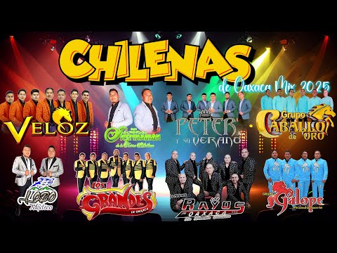 Chilenas Mix 2025🎺Veloz De La Sierra, Los Rayos, Grupo Soberano, Grupo Galope, Lobo Mixteco... y Más