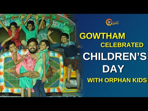 GOWTHAM CELEBRATED CHILDREN'S DAY WITH ORPHAN KIDS | SARVE NEEDY | GOWTHAM | RUDRA TV