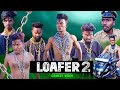 Loafer 2 || Comedy Video || Action Video ।। Suraj Rox  The Comedy Kingdom