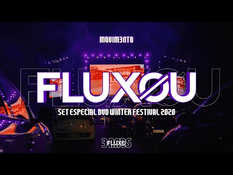 SET ESPECIAL DVD FLUXOU WINTER FESTIVAL 2020